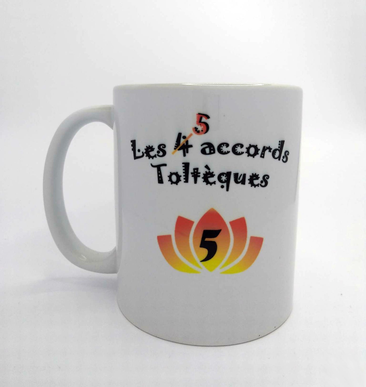 MUG Accord Toltèque 5 - Soyez sceptique mais apprenez à écouter