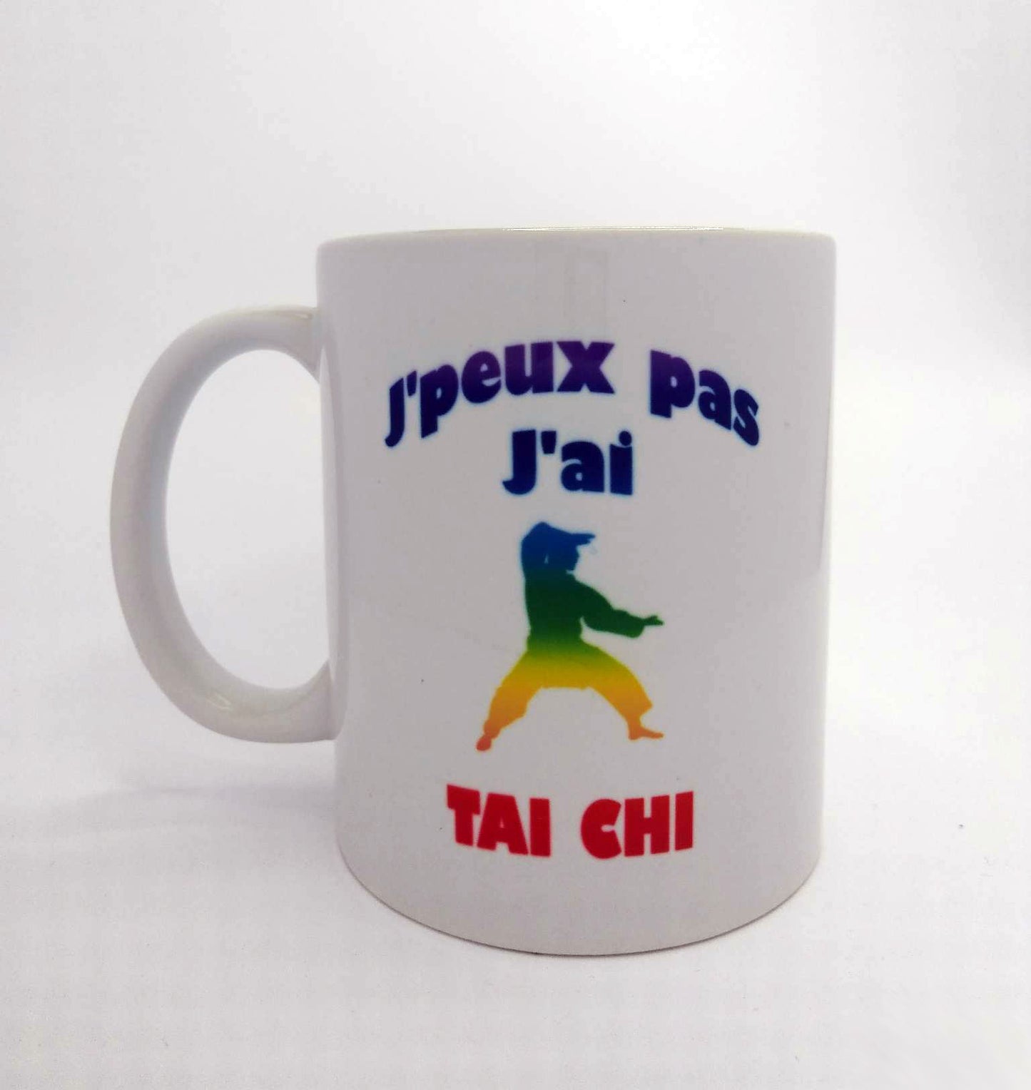 MUG J'peux pas - J'ai Tai Chi